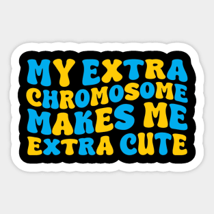 Funny My Extra Chromosome Makes Me Extra Cute Groovy Cool Autism Awareness Day Month Art For Women Men Boys Girls Kids Sticker